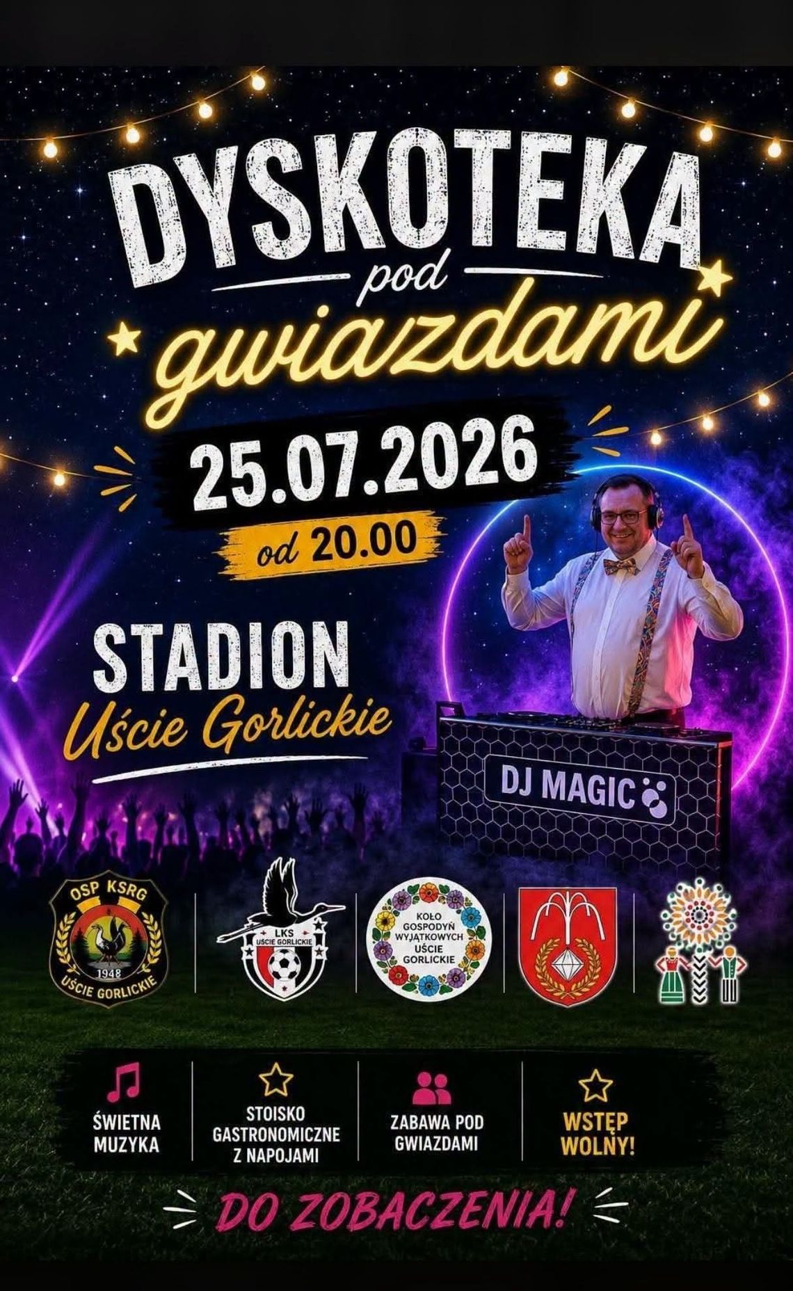 Dyskoteka pod Gwiazdami w Uściu Gorlickim | zapowiedzi wydarzeń - halogorlice.info Dyskoteka pod Gwiazdami w Uściu Gorlickim | zapowiedzi wydarzeń - halogorlice.info
