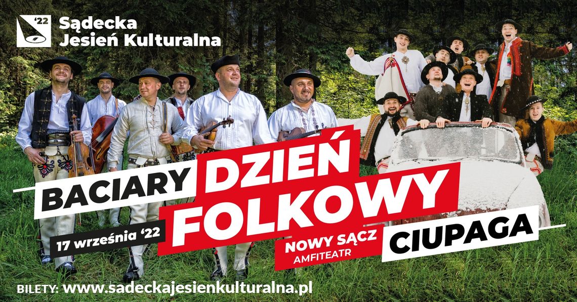 Dzień Folkowy - Baciary i Ciupaga – Sądecka Jesień Kulturalna | halogorlice.info