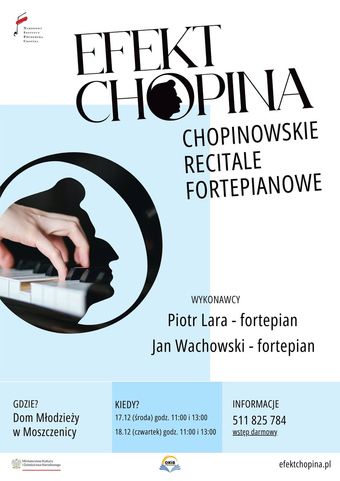 Plakat zapowiadający wydarzenie - Efekt Chopina – chopinowskie recitale fortepianowe w Moszczenicy