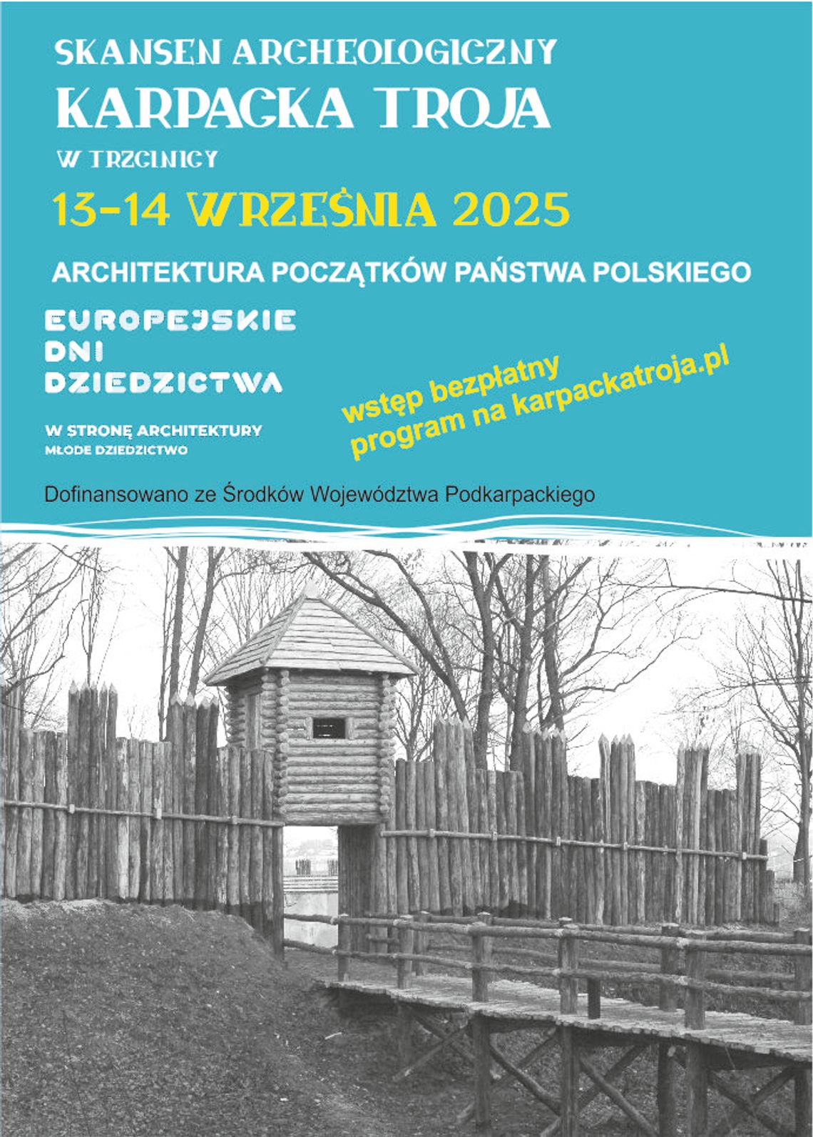Europejskie Dni Dziedzictwa: Architektura początków państwa polskiego | halogorlice.info Zdjęcie przedstawia plakat promujący wydarzenie Europejskie Dni Dziedzictwa: Architektura początków państwa polskiego