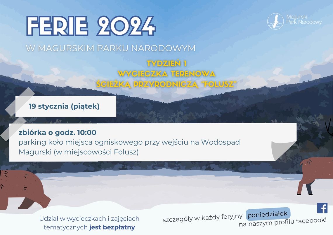 Ferie 2024 w Magurskim Parku Narodowym | halogorlice.info