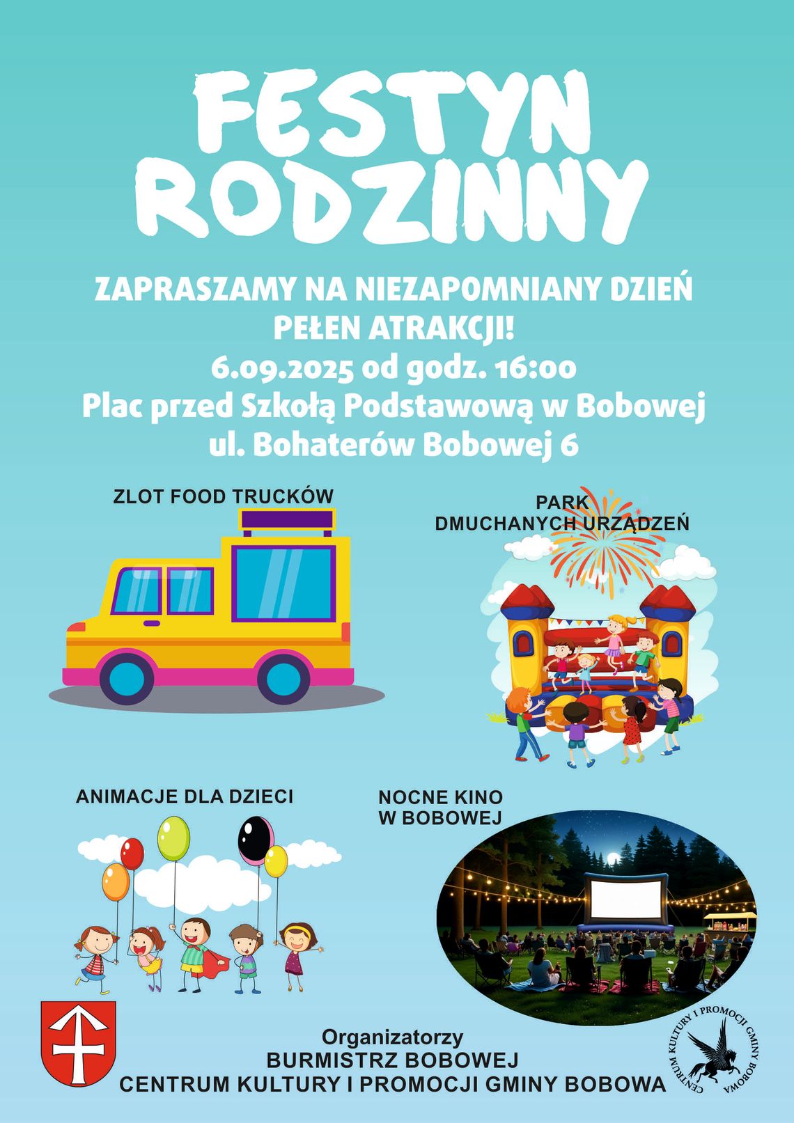 Festyn Rodzinny w Bobowej | halogorlice.info Zdjęcie przedstawia plakat promujący wydarzenie Festyn Rodzinny w Bobowej