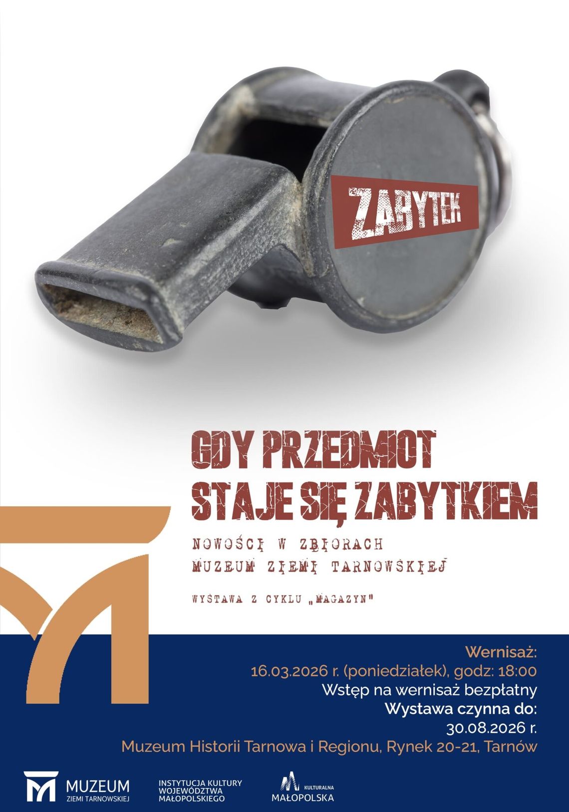 „Gdy przedmiot staje się zabytkiem” | zapowiedzi wydarzeń - halogorlice.info plakat zapowiadający wydarzenie - „Gdy przedmiot staje się zabytkiem”