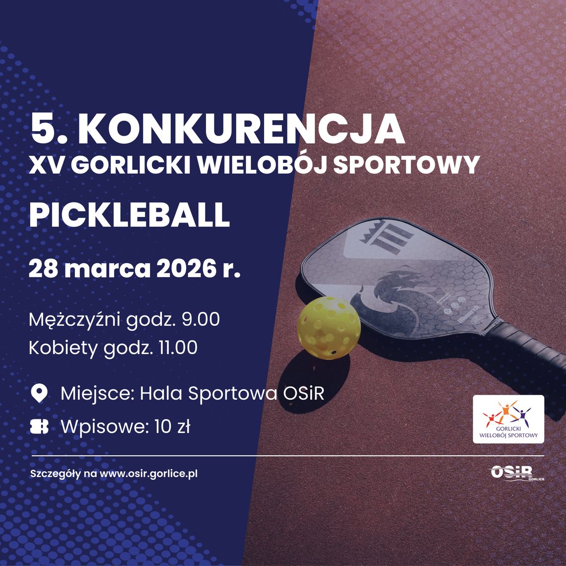 Gorlicki Wielobój Sportowy - konkurencja Nr 5 PICKLEBALL | zapowiedzi wydarzeń - halogorlice.info Gorlicki Wielobój Sportowy - konkurencja Nr 5 PICKLEBALL | zapowiedzi wydarzeń - halogorlice.info