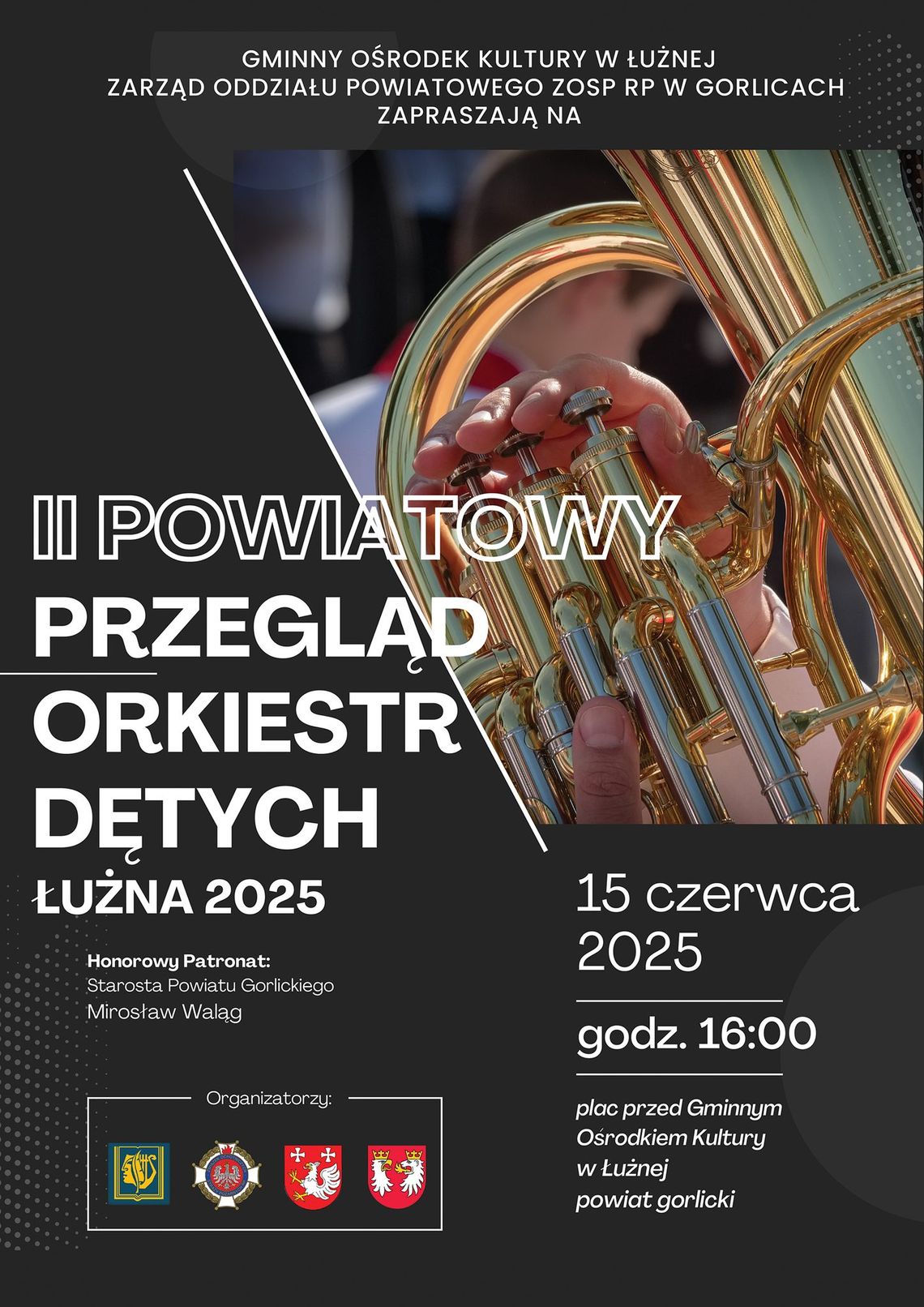 II Powiatowy Przegląd Orkiestr Dętych | halogorlice.info Plakat zapowiadający wydarzenie II Powiatowy Przegląd Orkiestr Dętych