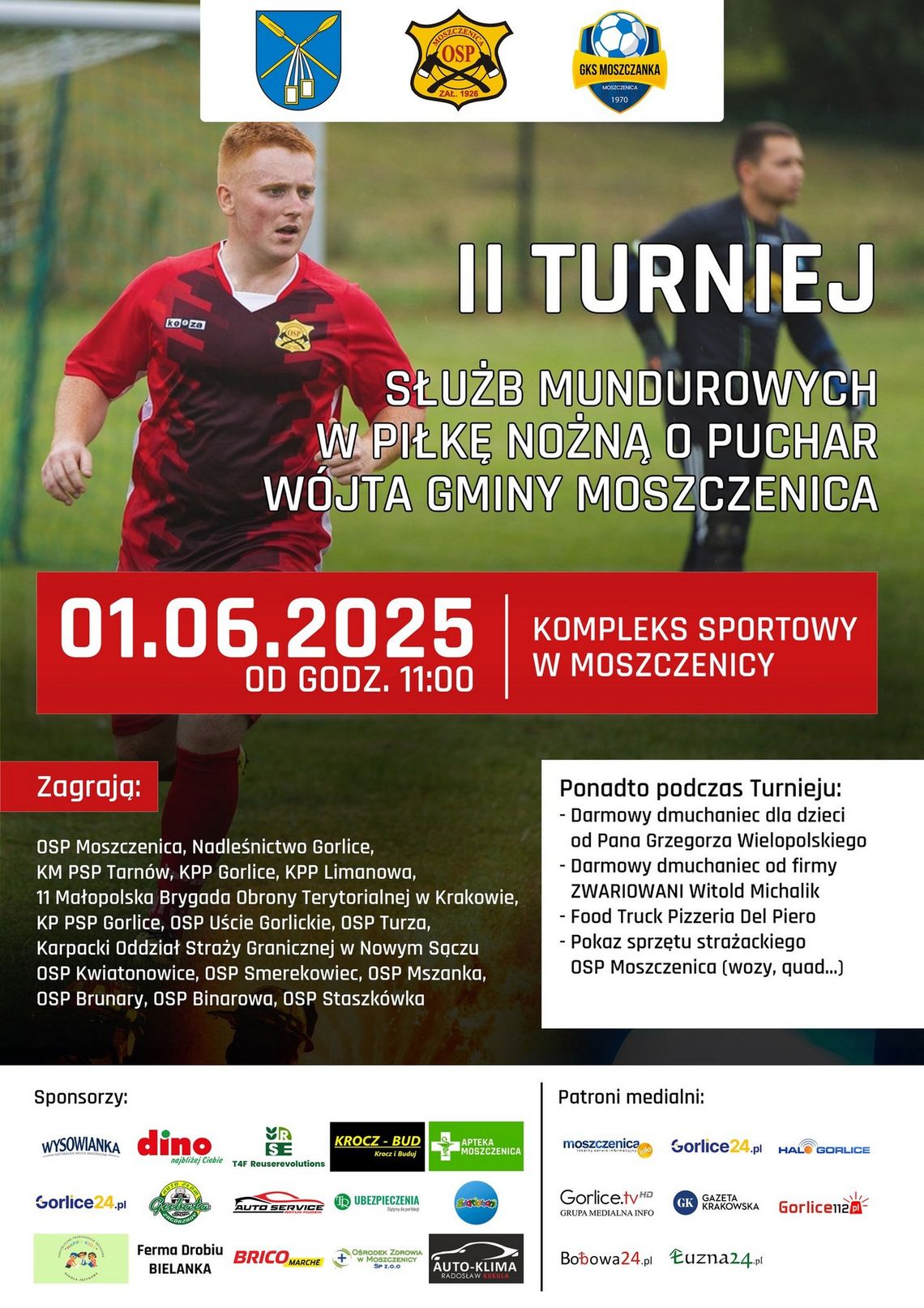II Turniej Służb Mundurowych o puchar Wójta Gminy Moszczenica w piłce nożnej | halogorlice.info Plakat zapowiadający wydarzenie II Turniej Służb Mundurowych w piłce nożnej