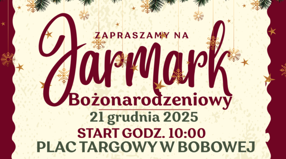 Plakat zapowiadający wydarzenie - Jarmark Bożonarodzeniowy w Bobowej