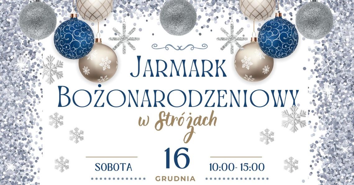 Jarmark Bożonarodzeniowy w Stróżach | halogorlice.info