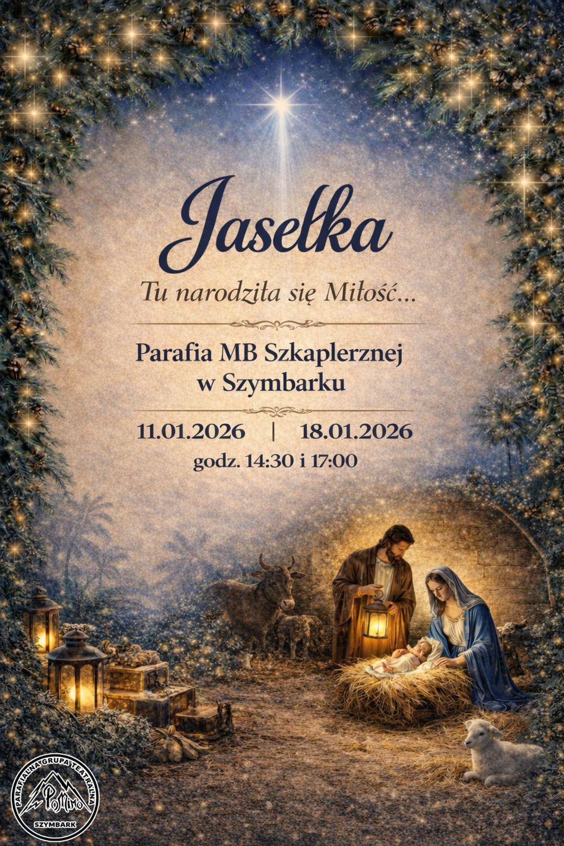 Jasełka „Tu narodziła się Miłość | zapowiedzi wydarzeń - halogorlice.info