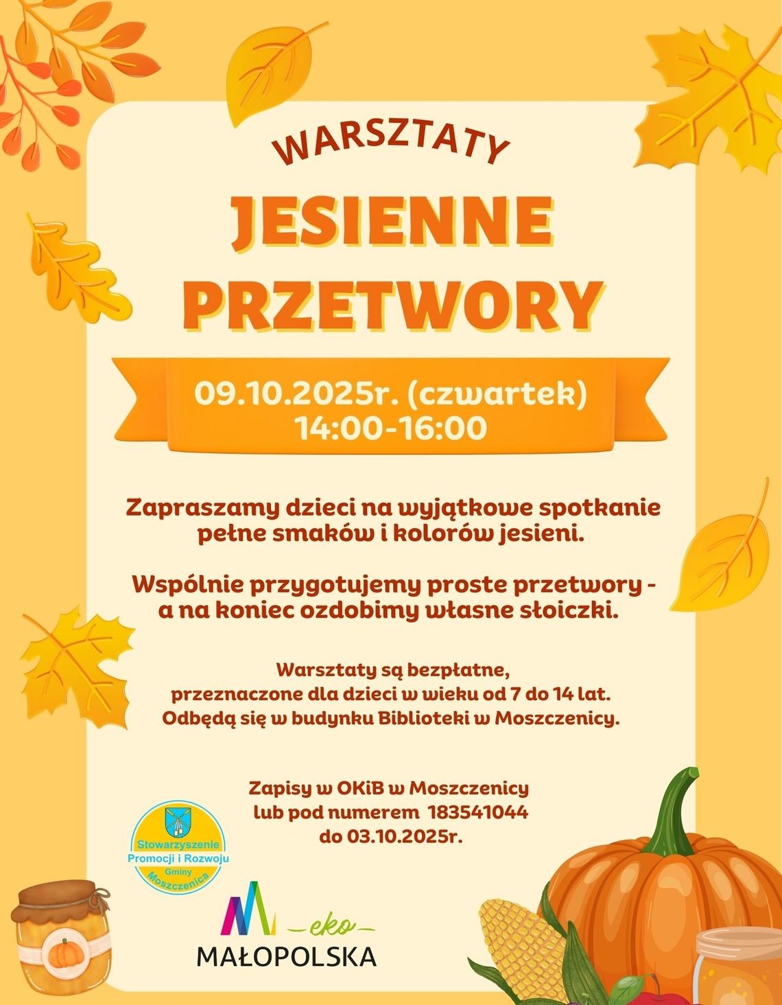 Zdjęcie przedstawia plakat promujący wydarzenie Jesienne warsztaty kulinarne dla dzieci