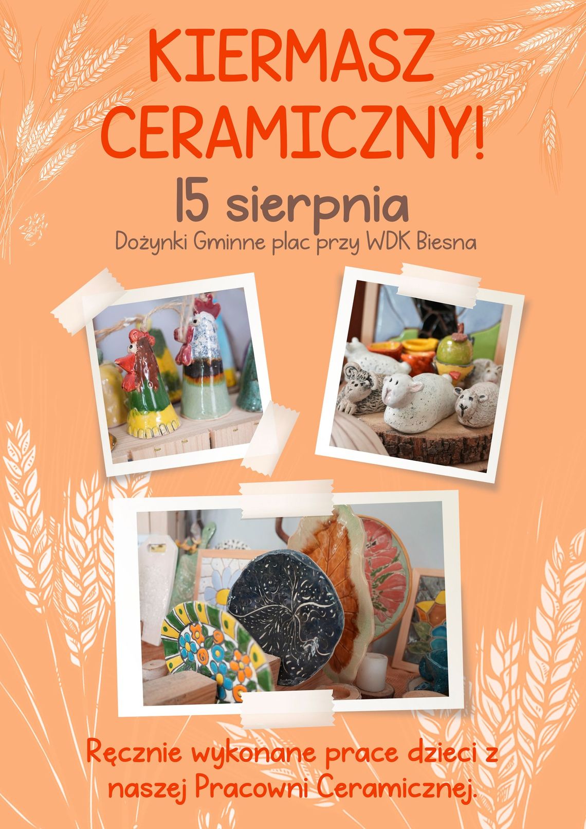 Zdjęcie przedstawia plakat promujący Kiermasz ceramiczny w Biesnej