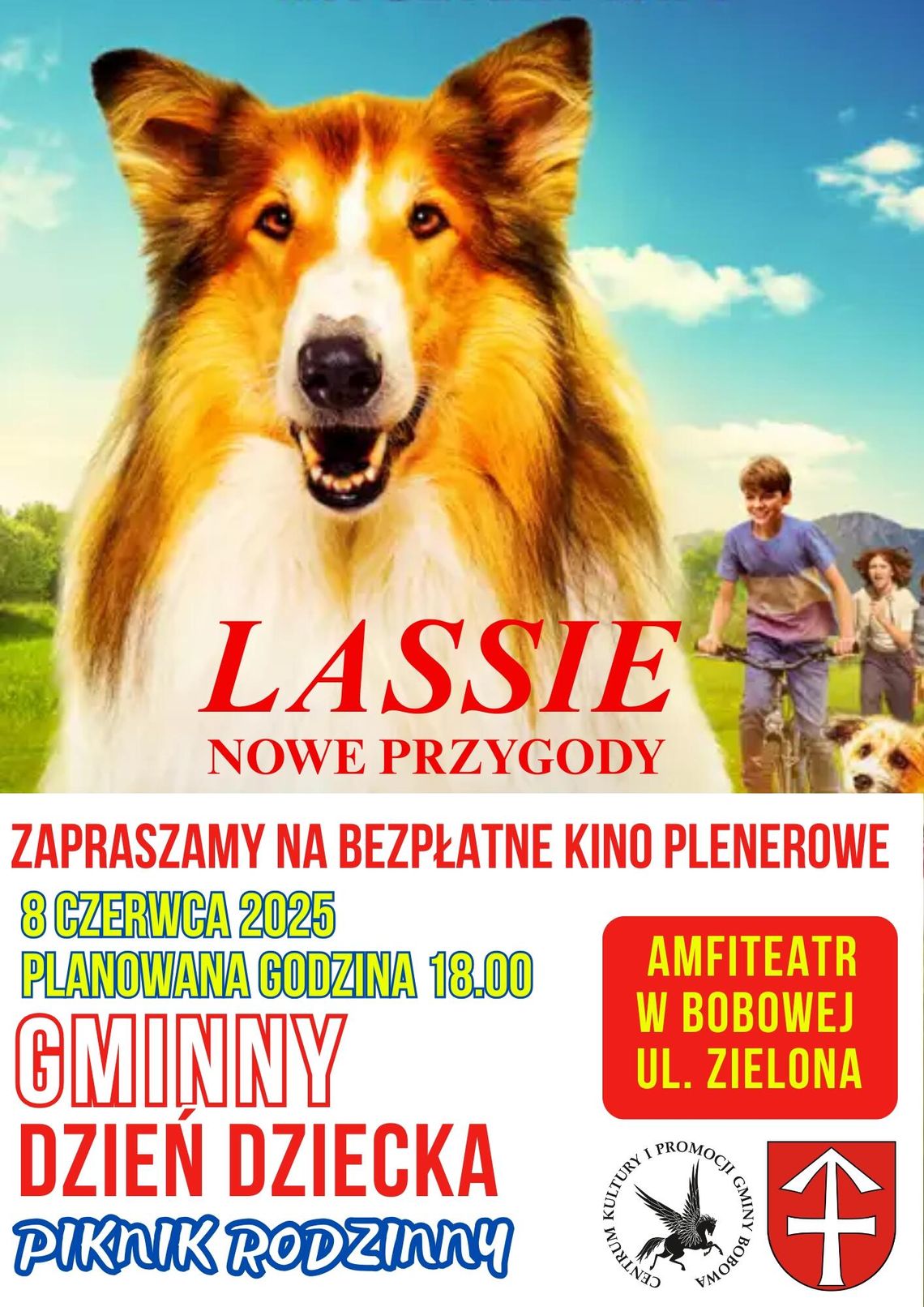 Kino plenerowe w Bobowej: Lassie. Nowe przygody | halogorlice.info Plakat zapowiadający Kino plenerowe w Bobowej: Lassie. Nowe przygody