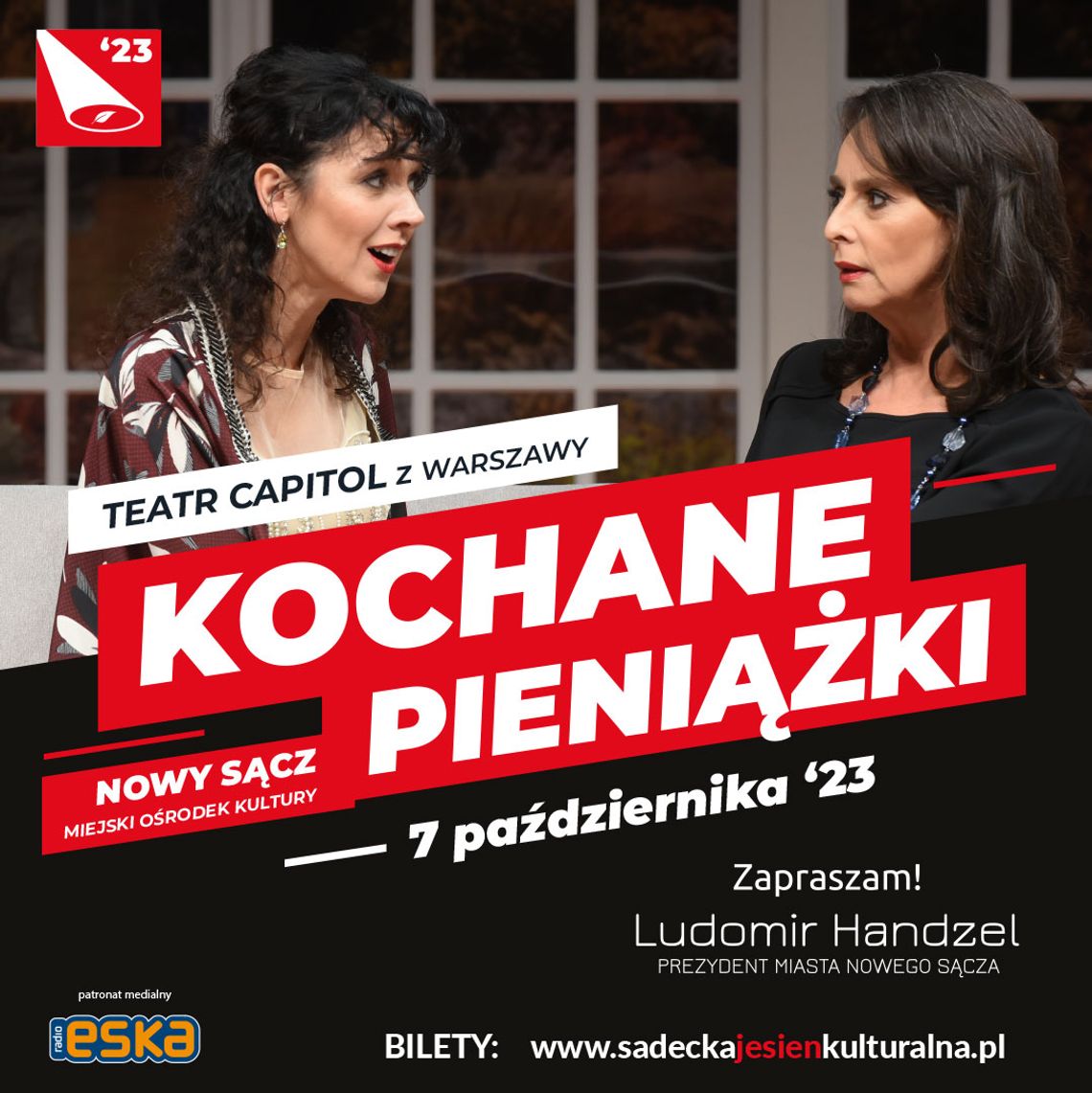 „Kochane pieniążki” Teatr Capitol - Sądecka Jesień Kulturalna | halogorlice.info „Kochane pieniążki” Teatr Capitol - Sądecka Jesień Kulturalna | halogorlice.info