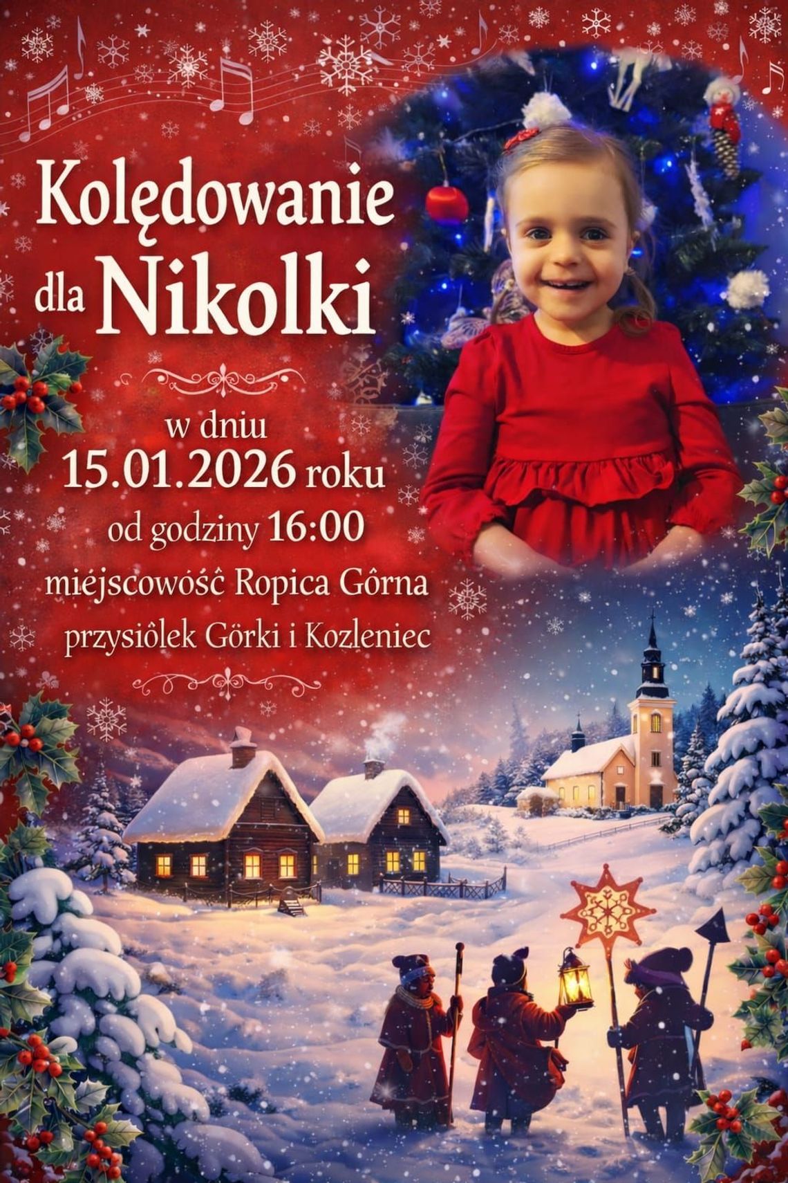 plakat zapowiadający wydarzenie  - Kolędowanie charytatywne dla Nikoli Woźniak w Ropicy Górnej