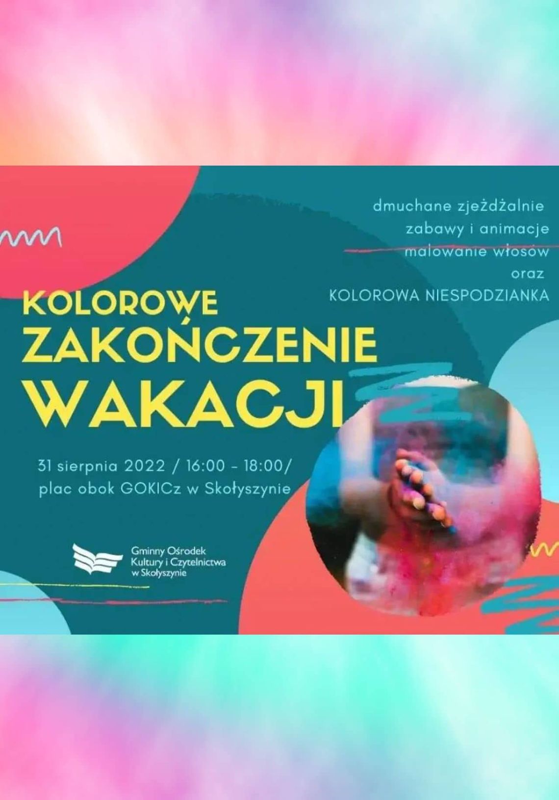 Kolorowe zakończenie wakacji w Skołyszynie | zapowiedzi imprez – halogorlice.info