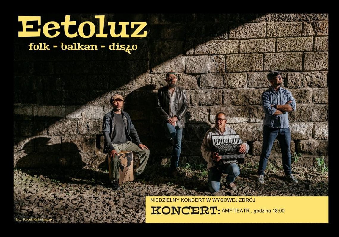 Plakat promujący Koncert Eetoluz we Wysowej-Zdroju