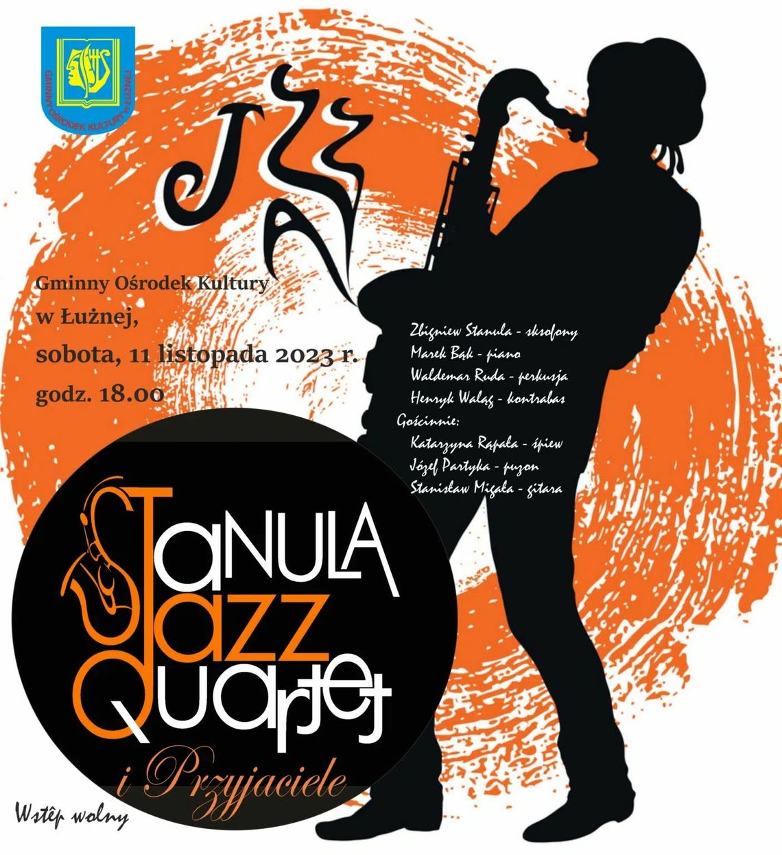 Koncert Jazzowy „Stanula Jazz Quartet” i Przyjaciele | halogorlice.info