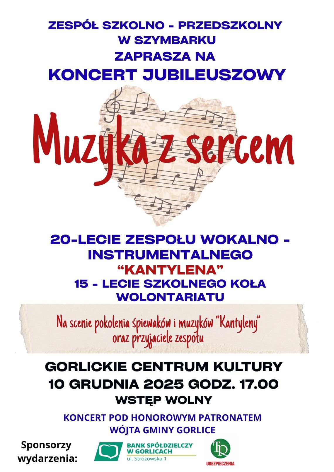 Koncert jubileuszowy - Muzyka z sercem | zapowiedzi wydarzń - halogorlice.info Plakat zapowiadający wydarzenie - Koncert jubileuszowy - Muzyka z sercem
