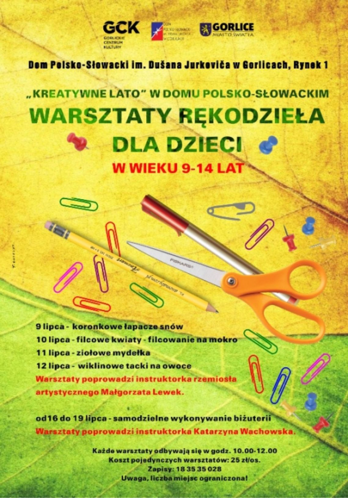 „KREATYWNE LATO” w Domu Polsko-Słowackim - warsztaty rękodzieła dla dzieci w wieku 9-14 lat
