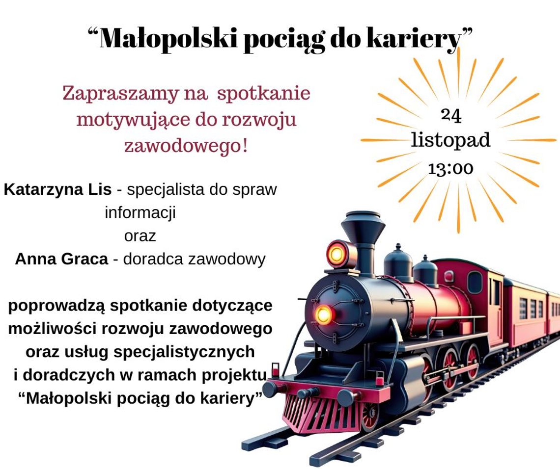 Plakat zapowiadający wydarzenie małopolski pociąg do kariery – sezon I