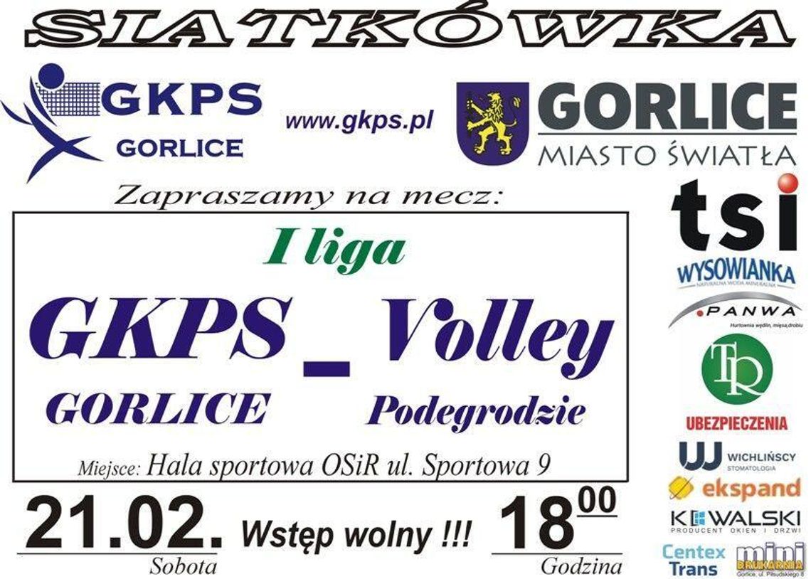 Mecz GKPS Gorlice - KS VOLLEY Podegrodzie | zapowiedzi wydarzeń - halogorlice.info plakat zapowiadający wydarzenie - Mecz GKPS Gorlice - KS VOLLEY Podegrodzie