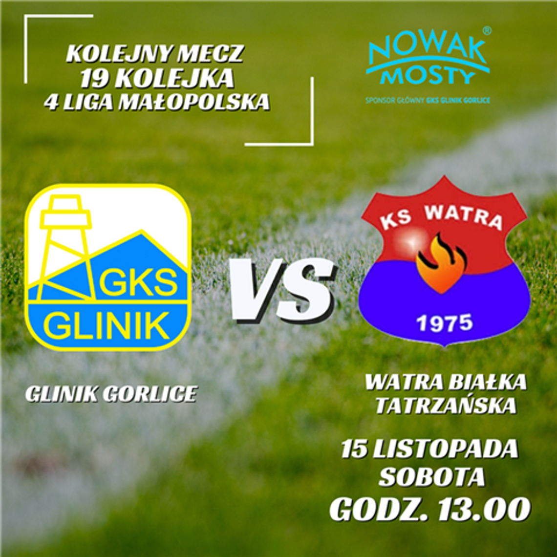 Plakat zapowiadający wydarzenie mecz Glinik Gorlice - WATRA Białka Tatrzańska