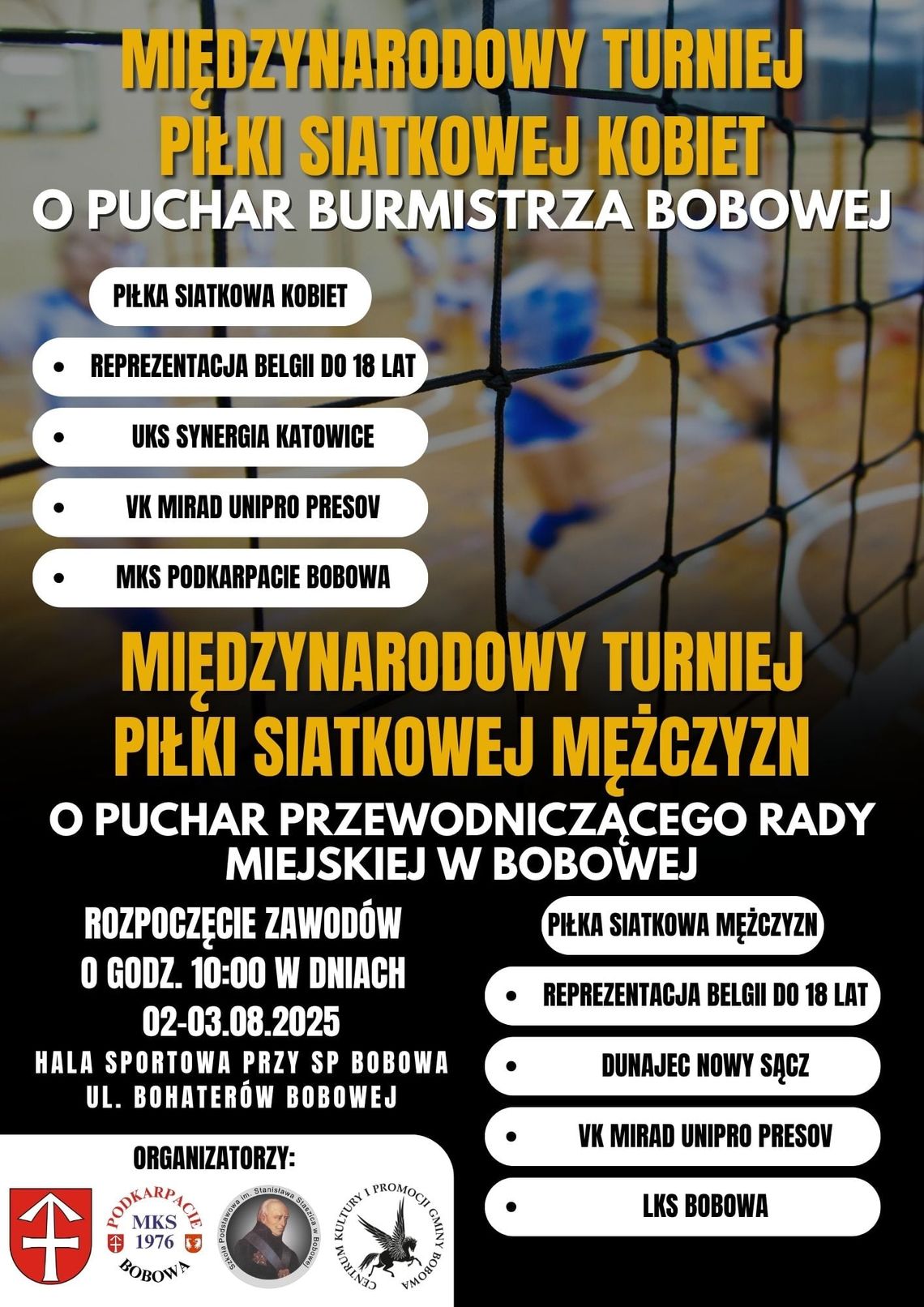 Zdjęcie przedstawia plakat promujący Międzynarodowy Turniej Piłki Siatkowej Kobiet w Bobowej