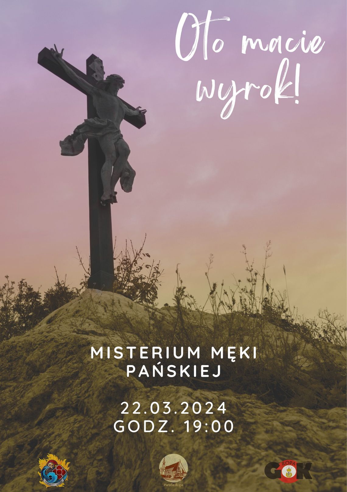 Misterium Męki Pańskiej w Ropie | halogorlice.info