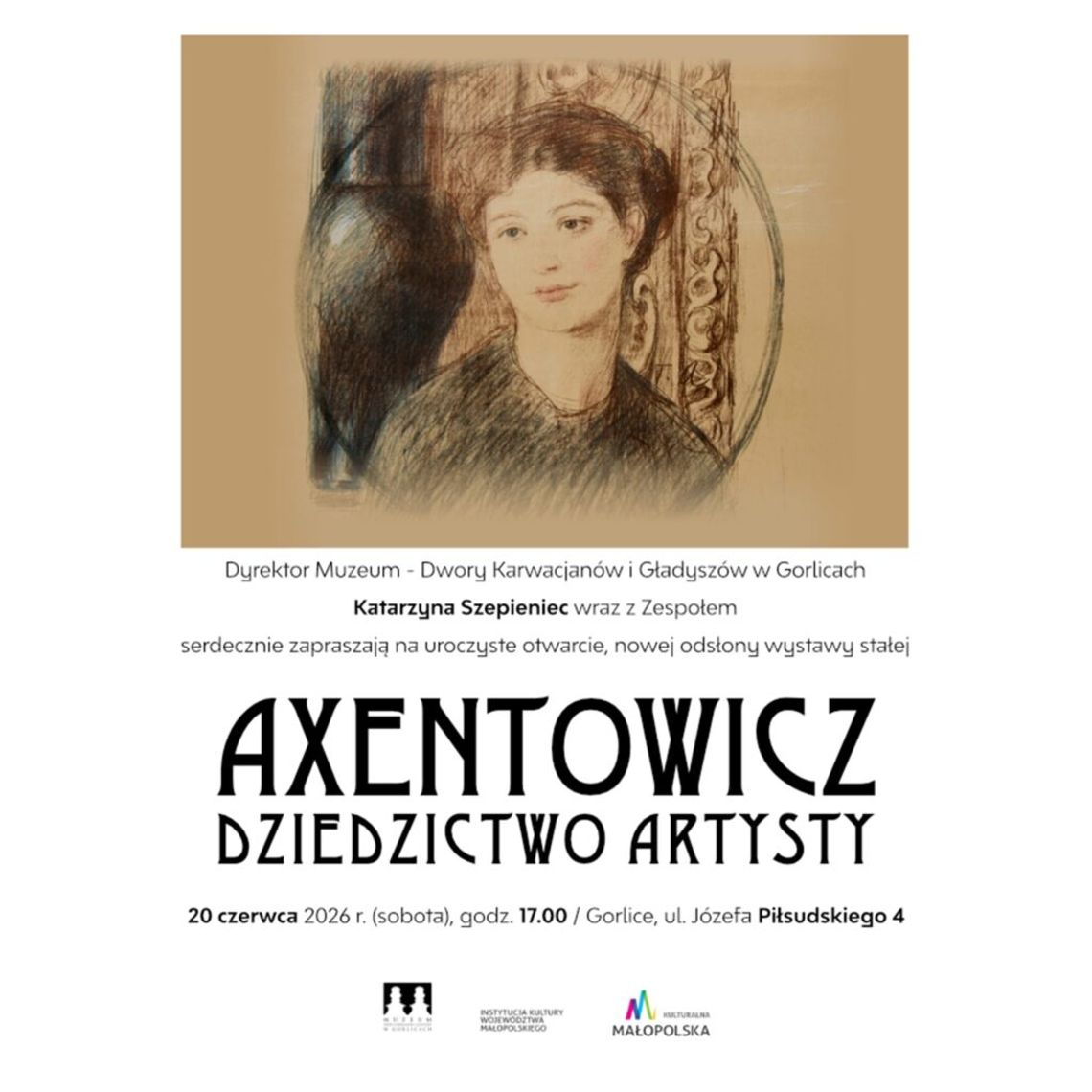 Otwarcie nowej odsłony wystawy stałej-Axentowicz Dziedzictwo artysty | zapowiedzi wydarzeń - halogorlice.info Zdjęcie przedstawia plakat zapowiadający wydarzenie - Otwarcie nowej odsłony wystawy stałej-Axentowicz Dziedzictwo artysty