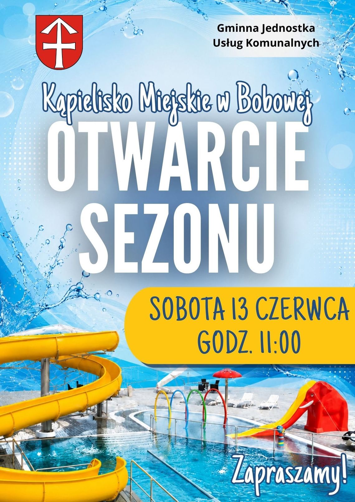 Otwarcie sezonu na kąpielisku miejskim w Bobowej | zapowiedzi wydarzeń - halogorlice.info zdjęcie przedstawia plakat promujący wydarzenie - Otwarcie sezonu na kąpielisku miejskim w Bobowej