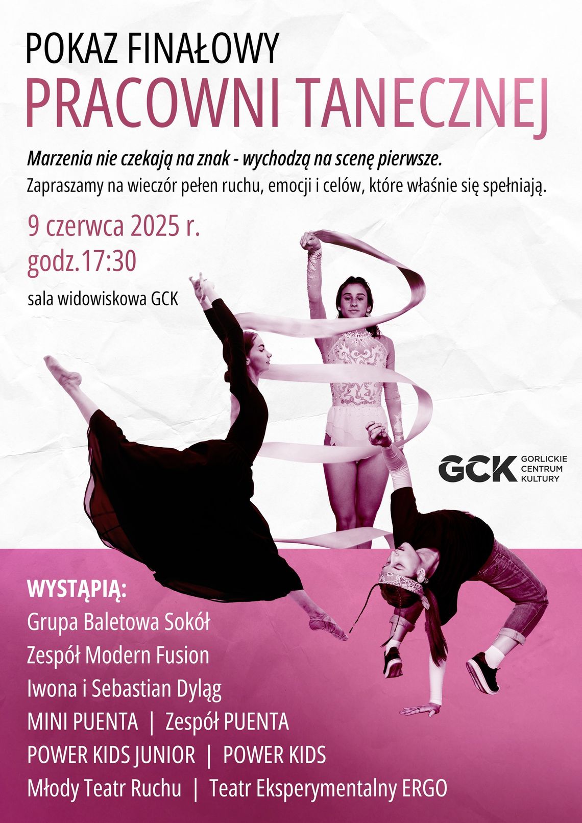 Pokaz finałowy pracowni tanecznej GCK | halogorlice.info Plakat zapowiadający wydarzenie Pokaz finałowy pracowni tanecznej GCK