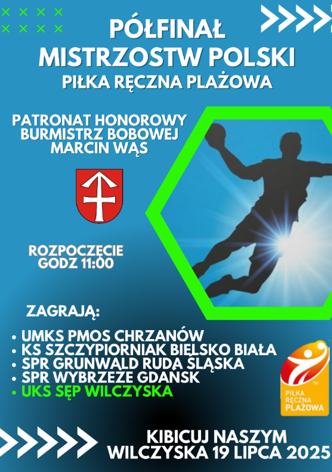 Półfinał Mistrzostw Polski w Wilczyskach w piłce ręcznej plażowej | halogorlice.info Plakat promujący Półfinał Mistrzostw Polski w piłce ręcznej plażowej