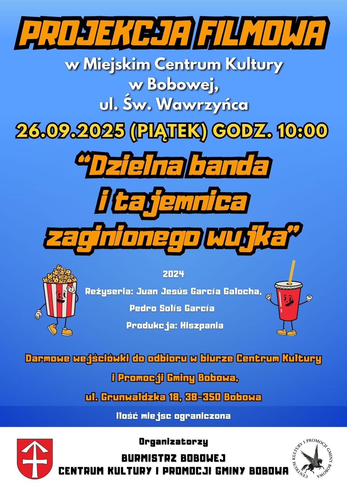 Zdjęcie przedstawia plakat promujący wydarzenie Projekcja filmowa pt. Dzielna banda i tajemnica zaginionego wujka