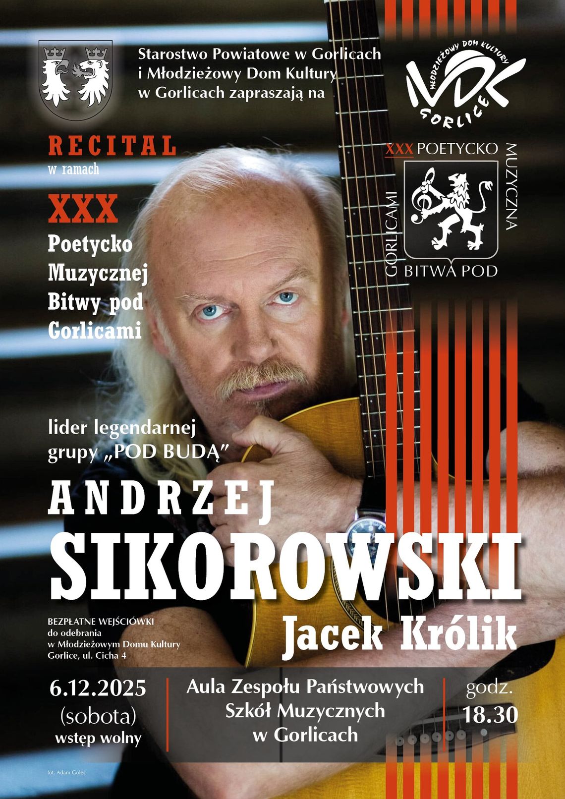 Recital Pana Andrzeja Sikorowskiego w Gorlicach | zapowiedzi wydarzeń - halogorlice.info Zdjęcie przedstawia plakat promujący wydarzenie materiały promocyjne/Recital Pana Andrzeja Sikorowskiego w Gorlicach
