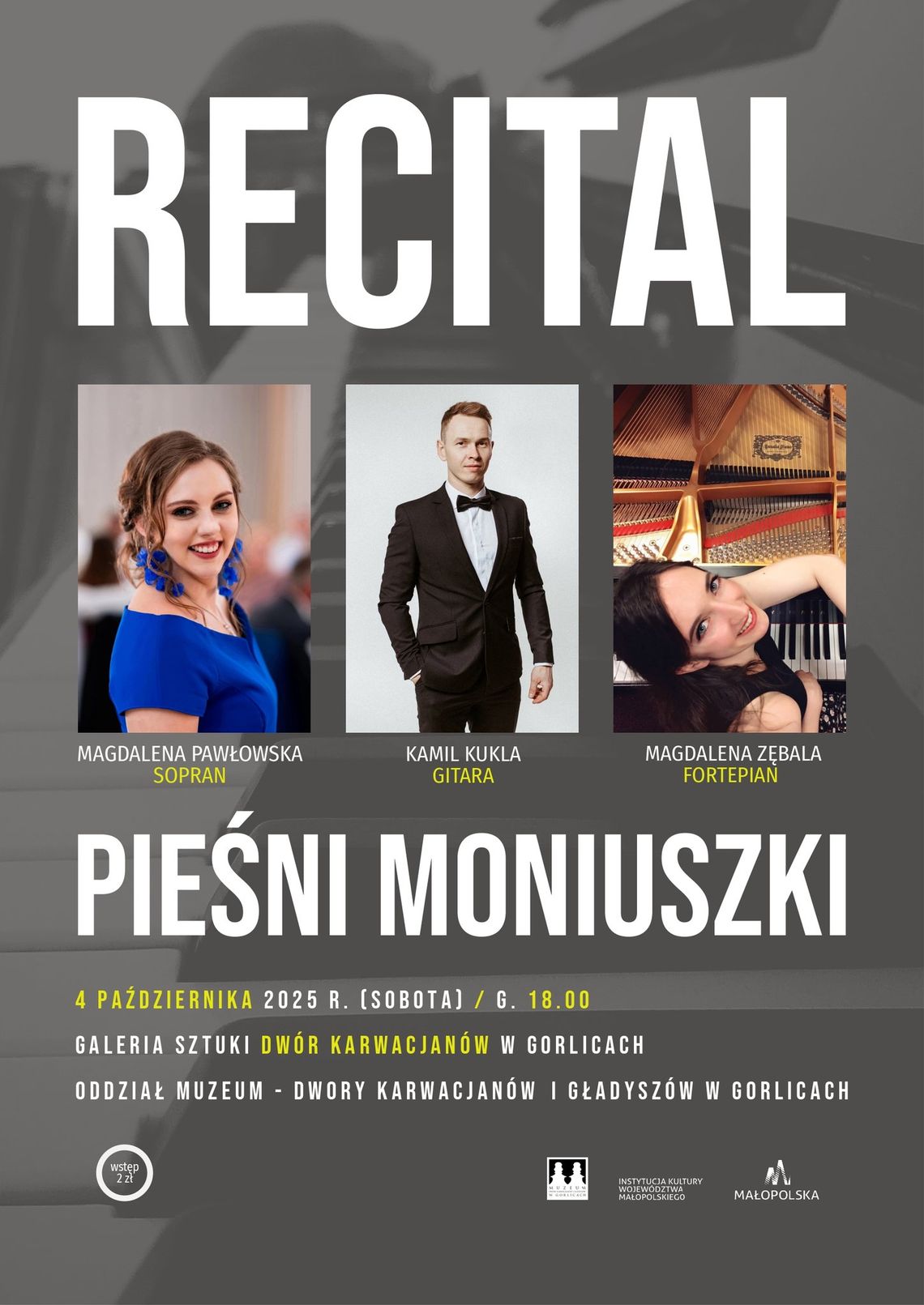 Plakat zapowiadający wydarzenie Recital - Pieśni Moniuszki w Dworze Karwacjanów