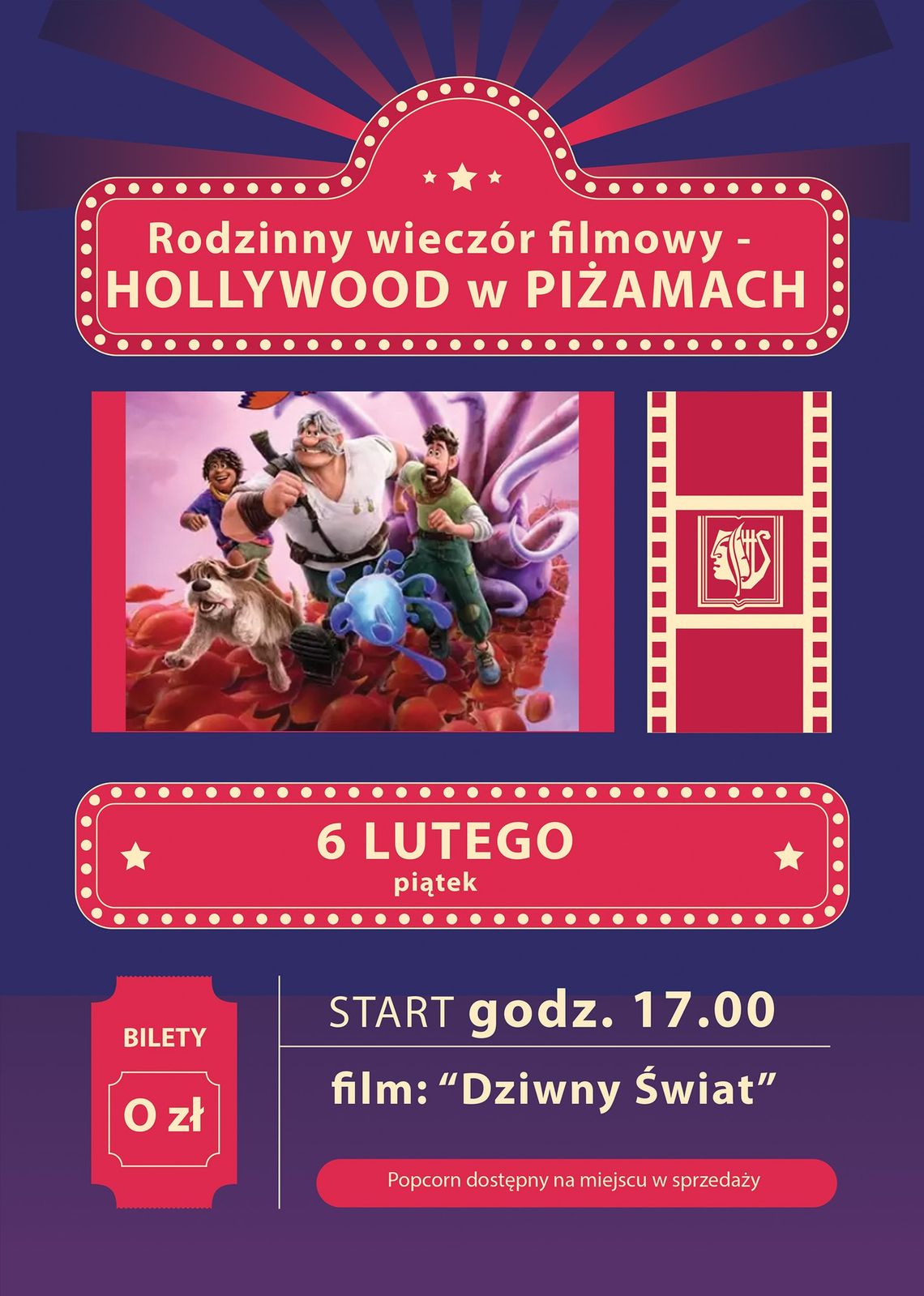Rodzinny wieczór filmowy „Hollywood w piżamach” | zapowiedzi wydarzeń - halogorlice.info plakat zapowiadający wydarzenie - Rodzinny wieczór filmowy „Hollywood w piżamach”