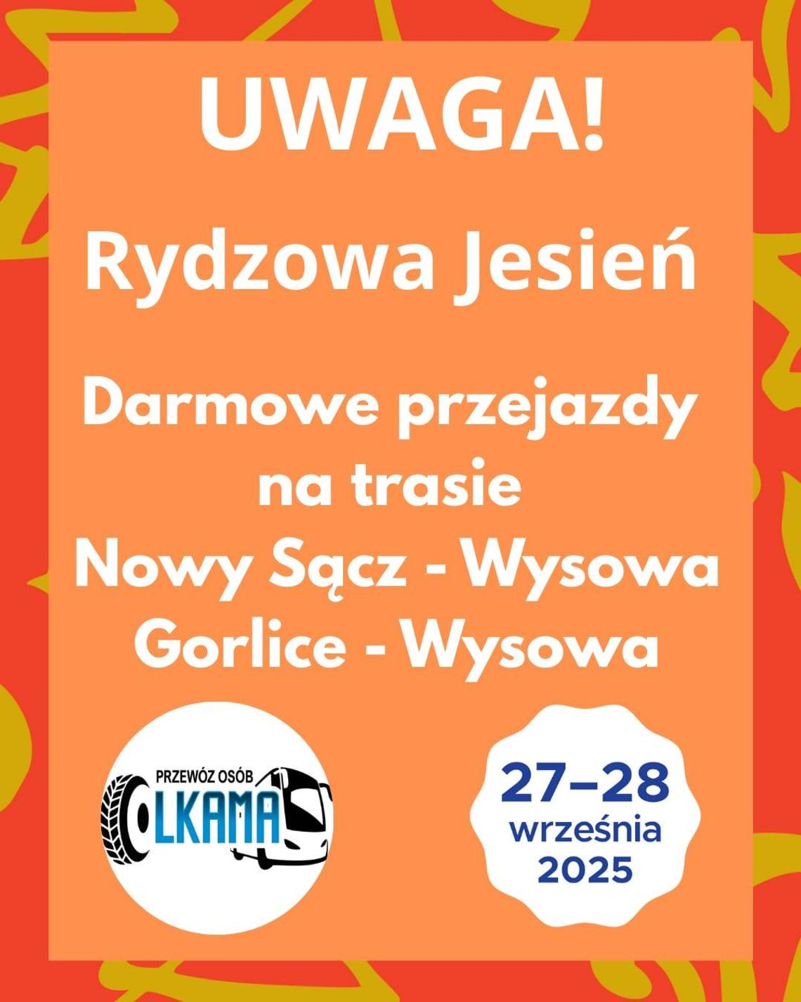 Zdjęcie przedstawia plakat promujący wydarzenie Rydzowa Jesień. Darmowe przejazdy komunikacją