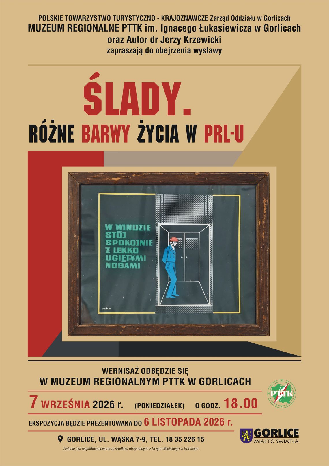 „Ślady. Różne barwy życia w PRL-u” | zapowiedzi wydarzeń - halogorlice.info „Ślady. Różne barwy życia w PRL-u” | zapowiedzi wydarzeń - halogorlice.info