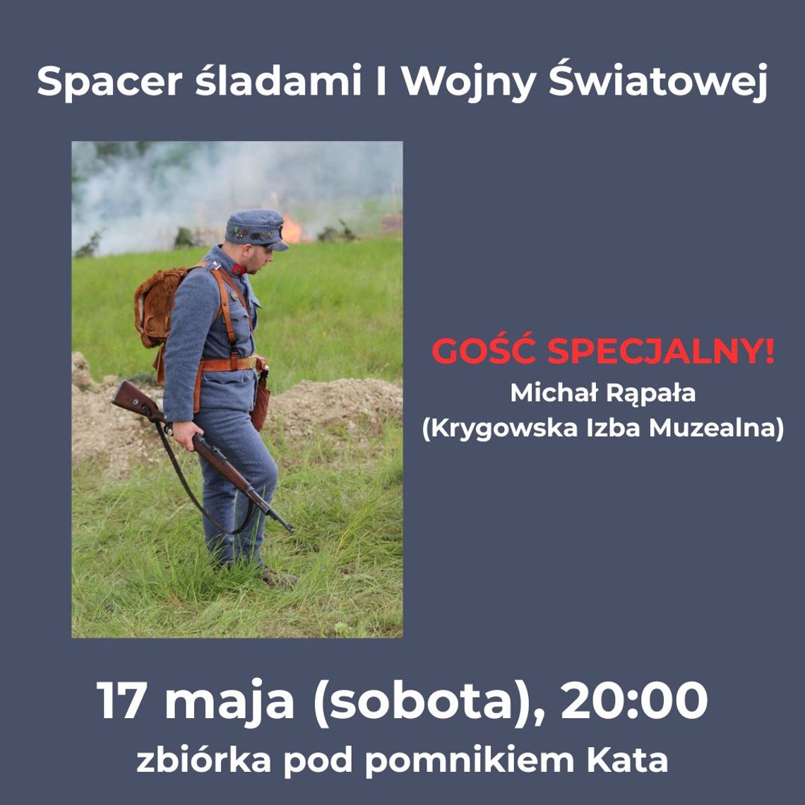 Spacer śladami I wojny światowej | halogorlice.info Plakat promujący spacer śladami I wojny światowej w Bieczu