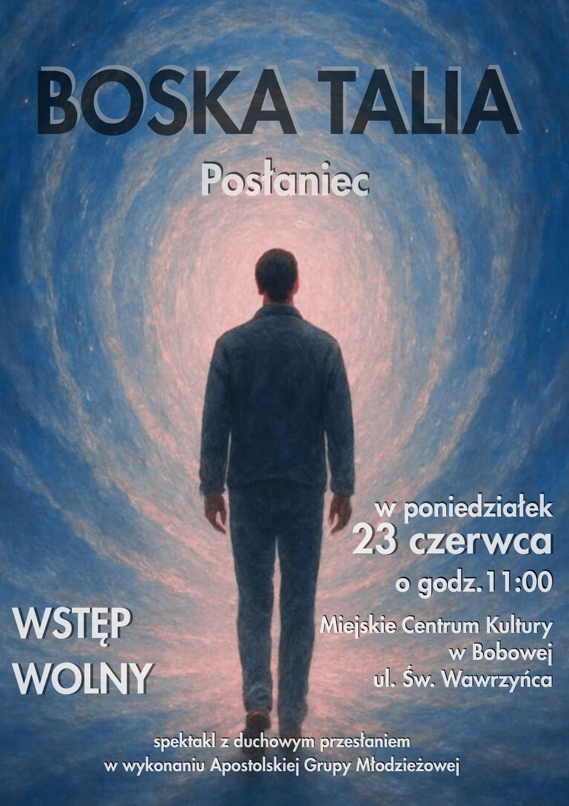 Plakat zapowiadający wydarzenie Spektakl pt. Boska talia