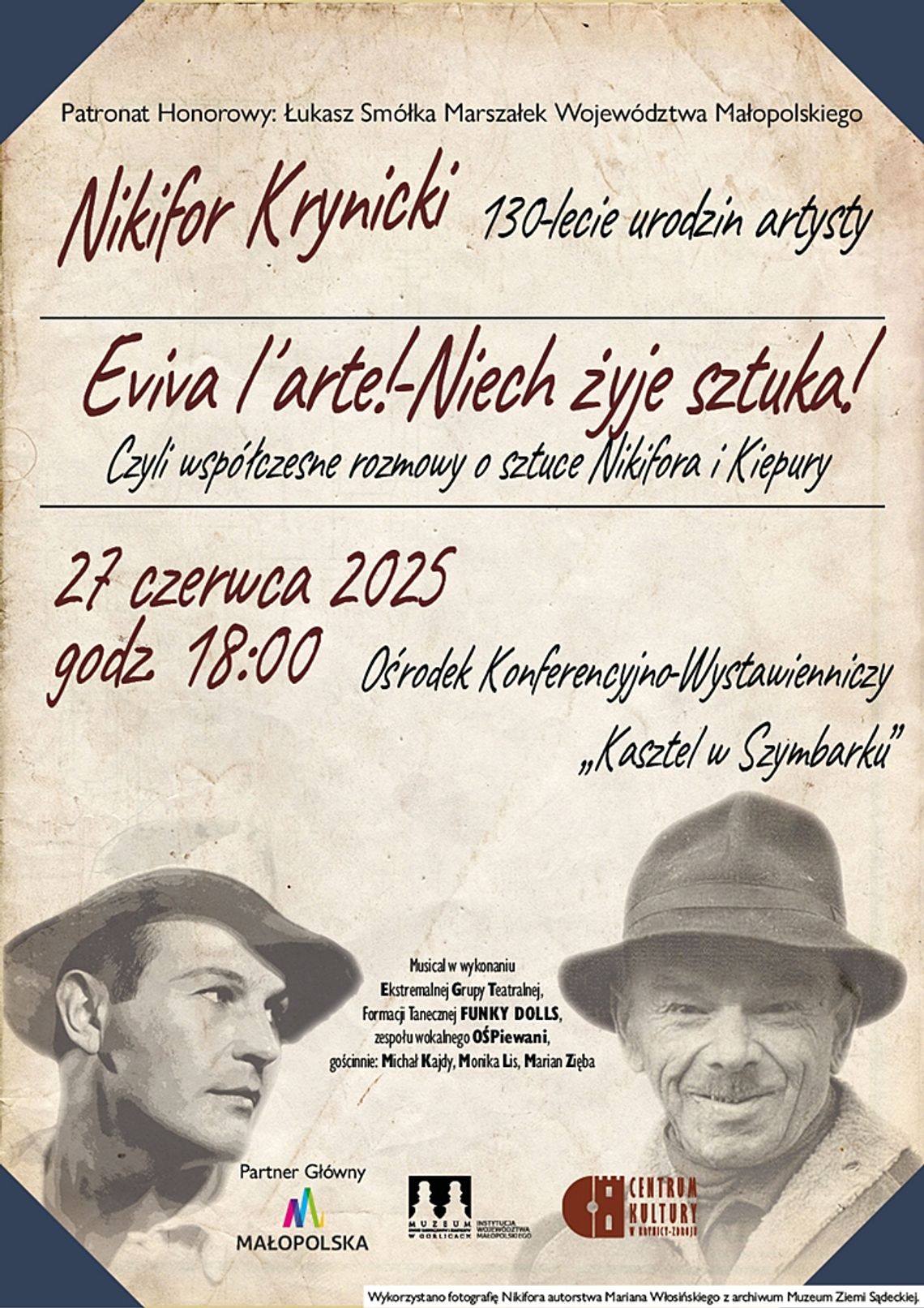 Spektakl w 130. rocznicę urodzin Nikifora pt. EVIVA L'ARTE! - Niech żyje sztuka! | halogorlice.info Plakat promujący wystawę: Sztuka okopowa