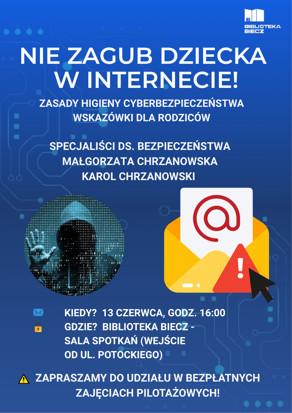Plakat zapowiadający wydarzenie Spotkanie dla rodziców: Nie zgub dziecka w internecie