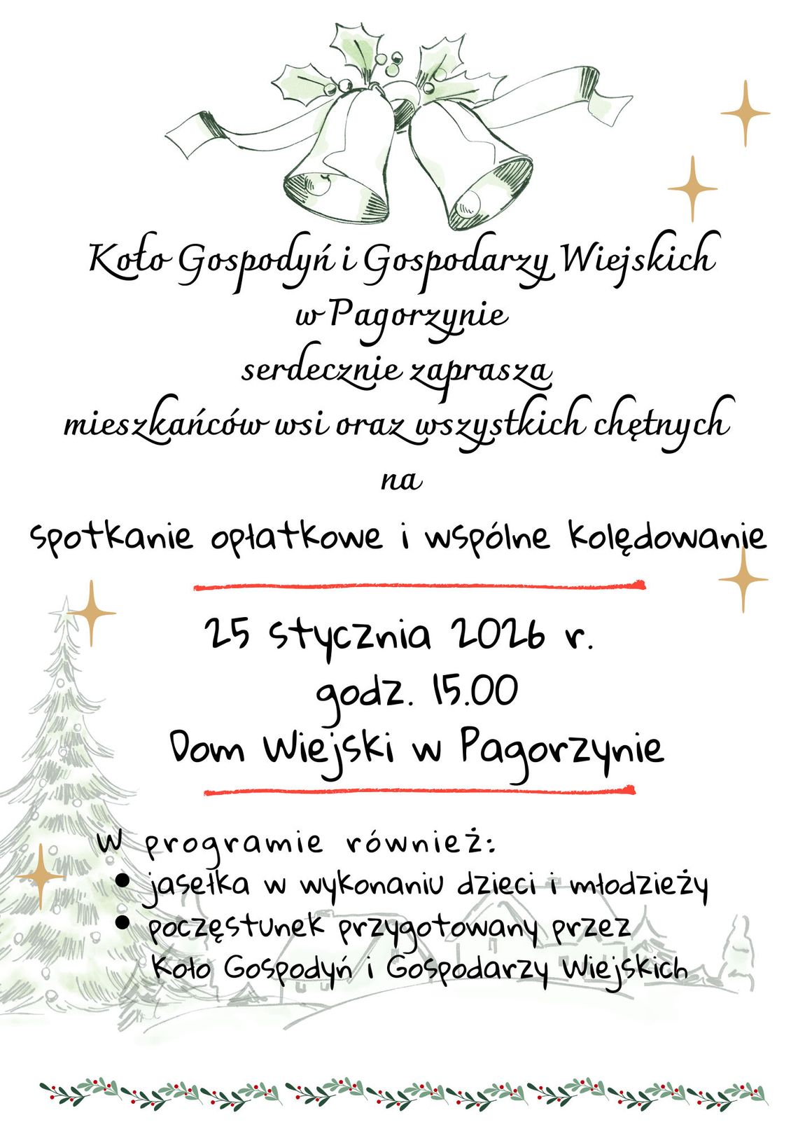 Plakat zapowiadający wydarzenie -  Spotkanie opłatkowe połączone ze wspólnym kolędowaniem w Pagorzynie