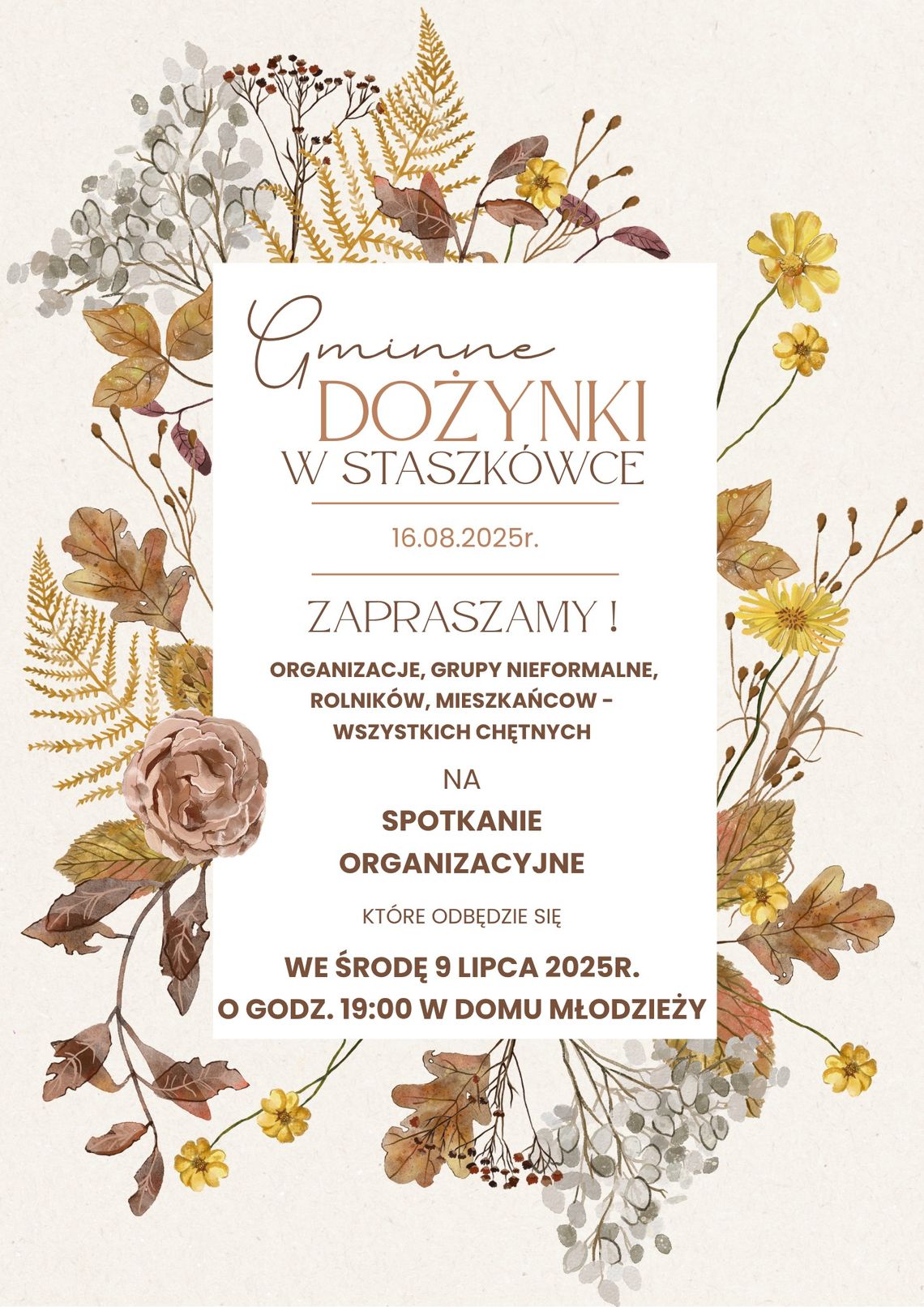 Plakat zapowiadający Spotkanie organizacyjne Gminnych Dożynek w Staszkówce