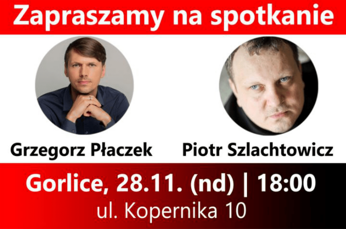Spotkanie w Gorlicach - Grzegorz Płaczek i Piotr Szlachtowicz | halogorlice.info