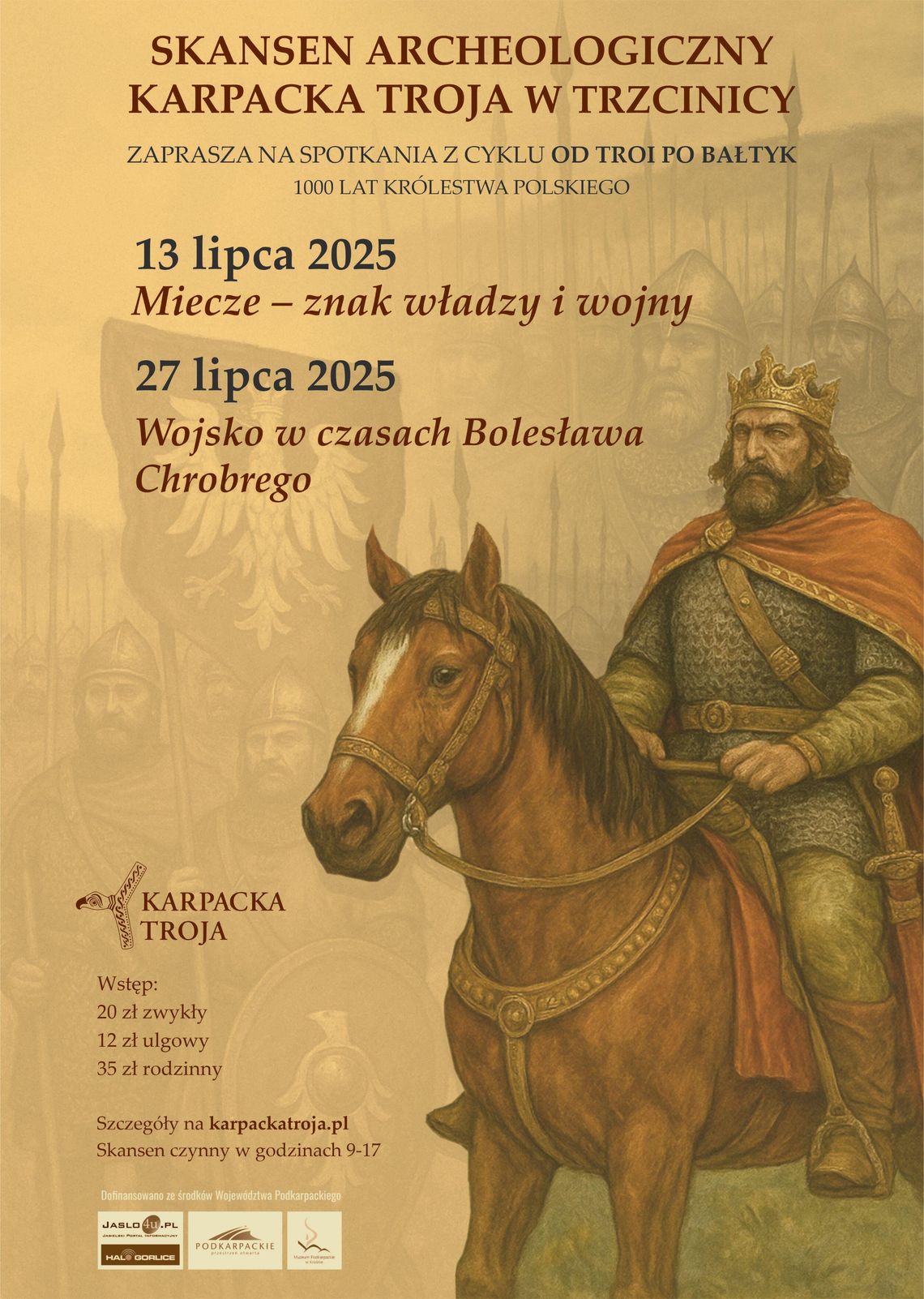 Spotkanie z cyklu: Od Troi po Bałtyk. 1000 lat Królestwa Polskiego | halogorlice.info Plakat promujący Spotkanie z cyklu: Od Troi po Bałtyk