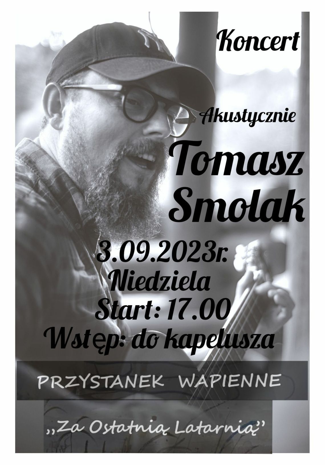 Tomasz Smolak Akustycznie na Przystanku Wapienne | halogorlice.info