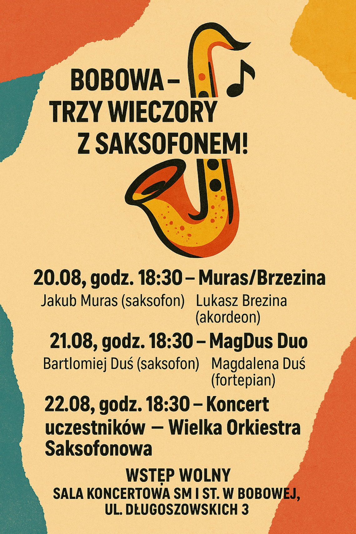 Zdjęcie przedstawia plakat promujący wydarzenie Trzy wieczory z saksofonem w Bobowej