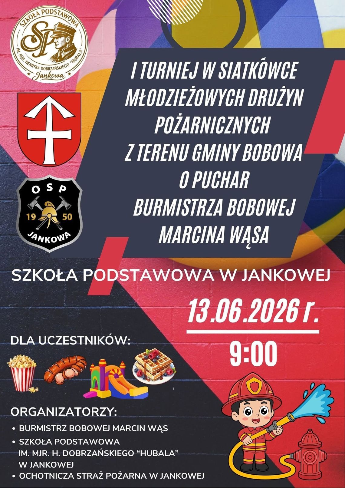 Turniej w Siatkówce Młodzieżowych Drużyn Pożarniczych | zapowiedzi wydarzeń - halogorlice.info zdjęcie przedstawia plakat promujący wydarzenie - Turniej w Siatkówce Młodzieżowych Drużyn Pożarniczych