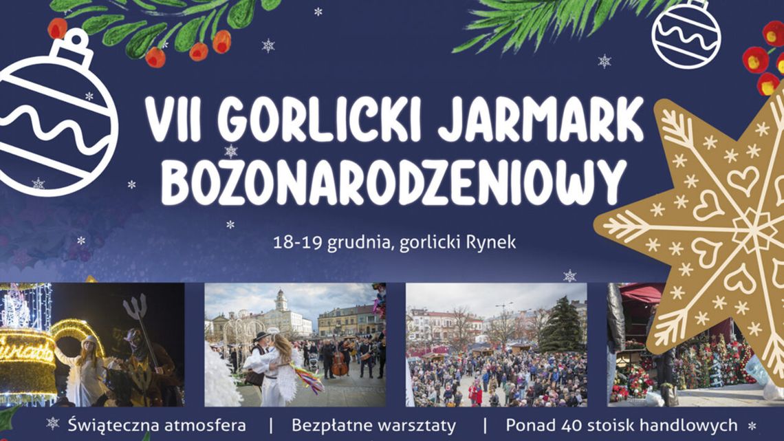 VII Gorlicki Jarmark Bożonarodzeniowy | zapowiedzi imprez – halogorlice.info